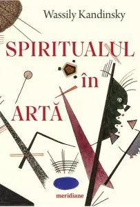 Spiritualul în artă de Wassily Kandinsky