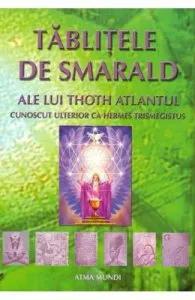 Tablitele de smarald ale lui Thoth Atlantul de Hermes Trismegistus