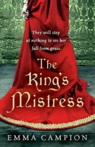 The King's Mistress de Emma Campion