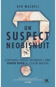 Un suspect neobisnuit de Ben Machell