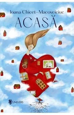 Acasa de Ioana Chicet-Macoveiciuc