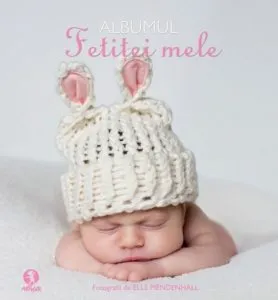 Albumul fetitei mele de Elle Mendenhall