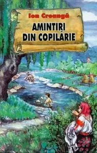 Amintiri din copilarie de Ion Creanga