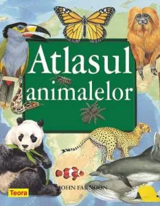 Atlasul animalelor de John Farndon