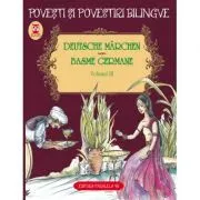 Basme Bilingve Germane. Volumul 3 de Fratii Grimm