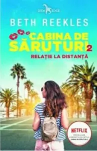 Cabina de saruturi. Relatie la distanta. Vol.2 de Beth Reekles