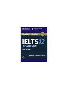Cambridge IELTS 12 Academic Student's Book with Answers with Audio de Jonathan Birkin
