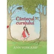 Cantecul curajului de Ann Voskamp