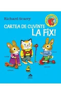 Cartea de cuvinte la fix de Richard Scarry