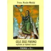 Cele zece porunci Porunca 3 de Nicodim Mandita