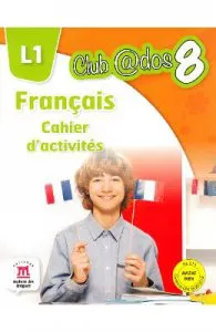 Club Dos. Francais L1. Cahier d'activites. Lectia de franceza