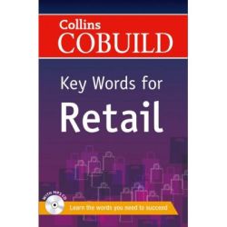 COBUILD Key Words. Key Words for Retail B1 