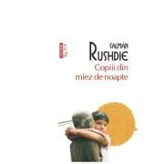 Copiii din miez de noapte (editie de buzunar) de Salman Rushdie