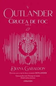 Crucea de foc - Volumul II de Diana Gabaldon