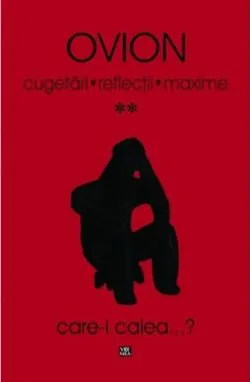Cugetari, reflectii, maxime. Volumul II de Ovion