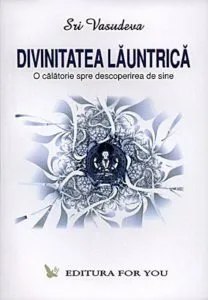 Divinitatea launtrica de Sri Vasudeva