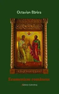 Ecumenism romanesc de Octavian Barlea