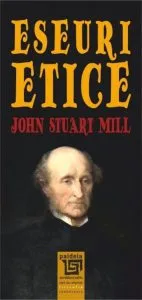 Eseuri etice de John Stuart Mill