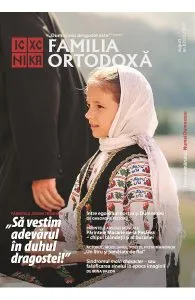 Familia Ortodoxa. Nr.8 (151) August 2021
