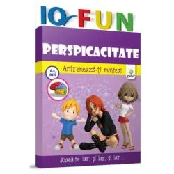 IQ fun. Perspicacitate. Antreneaza-ti mintea!