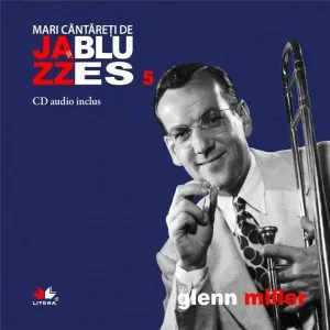 Jazz &amp; Blues Nr. 5. Glenn Miller de Glenn Miller