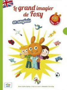 Le grand imagier de Foxy - en anglais