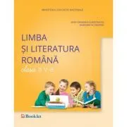 Limba si literatura romana. Manual clasa a 5-a. Contine editia digitala de Mimi Gramnea