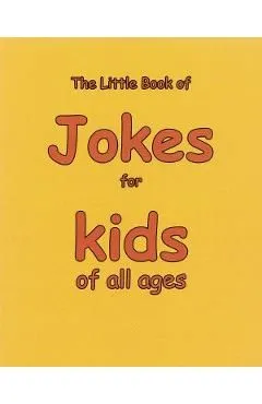 Little Book of Jokes for Kids of All Ages de Martin Ellis