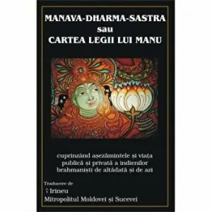 Manava-Dharma - Sastra Cartea Legii lui Manu