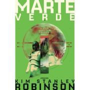 Marte verde. Trilogia MARTE, partea a 2-a
