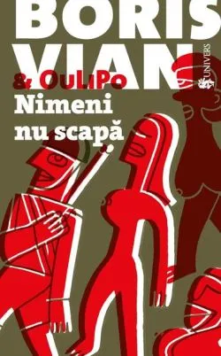 Nimeni nu scapă de Boris Vian