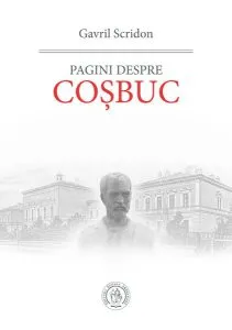 Pagini despre Coșbuc de Gavril Scridon