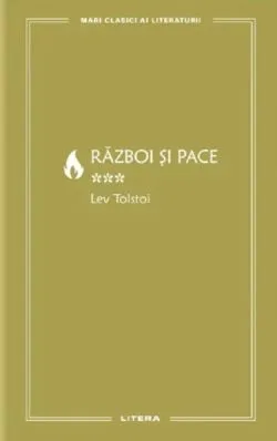 Razboi si pace Vol.3 de Lev Tolstoi