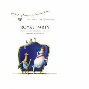 Royal party de Alexander Von Schonburg