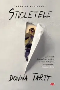 Sticletele (Carte pentru toți) de Donna Tartt