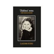 Tabloul meu. Confesiuni si versuri. Cu CD