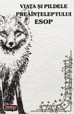 Viata si pildele preainteleptului Esop de Autor Anonim