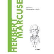 Volumul 63. Descopera Filosofia. Herbert Marcuse