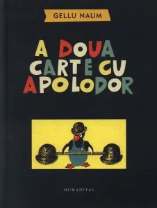 A doua carte cu Apolodor de Gellu Naum