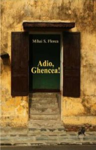 Adio, Ghencea!