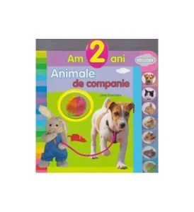 Animale de companie. Am 2 ani de Lieve Boumans