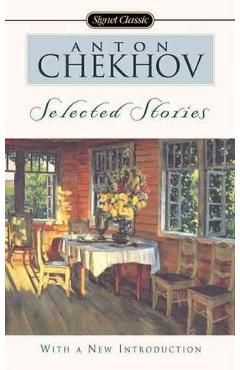 Anton Chekhov: Selected Stories