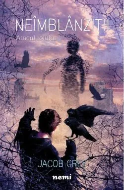Atacul roiului. Neîmblânziții (Vol. 2) de Jacob Grey