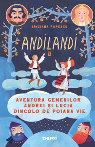 Aventura gemenilor Andrei si Lucia dincolo de Poiana Vie
