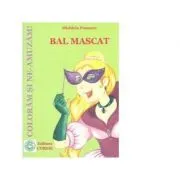 Bal mascat de Michiela Poenaru