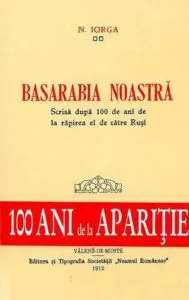 Basarabia noastra de Nicolae Iorga