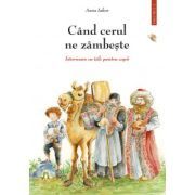 Cand cerul ne zambeste, volumul 1