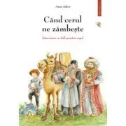 Cand cerul ne zambeste, volumul 1 de Anna Iakov