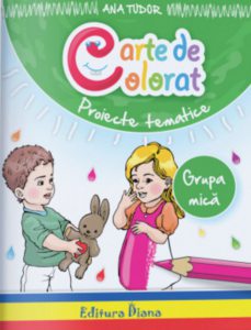 Carte de colorat - proiecte tematice, grupa mica, 3-4 ani