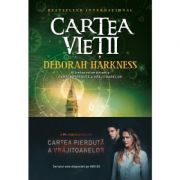 Cartea vietii. Al doilea volum din seria Cartea pierduta a vrajitoarelor